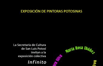 Pintoras potosinas exponen obra «Infinito» en Teatro de la Paz