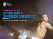 IMPROVISACION Y COMPOSICION COREOGRAFICA