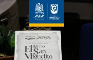 PRESENTAN LIBRO SOBRE EL BARRIO DE SAN MIGUELITO EN LA UASLP