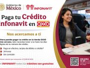 LOS CRÉDITOS INFONAVIT SE PUEDEN PAGAR EN OXXO